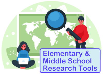Elementary & Middle School Research Tools